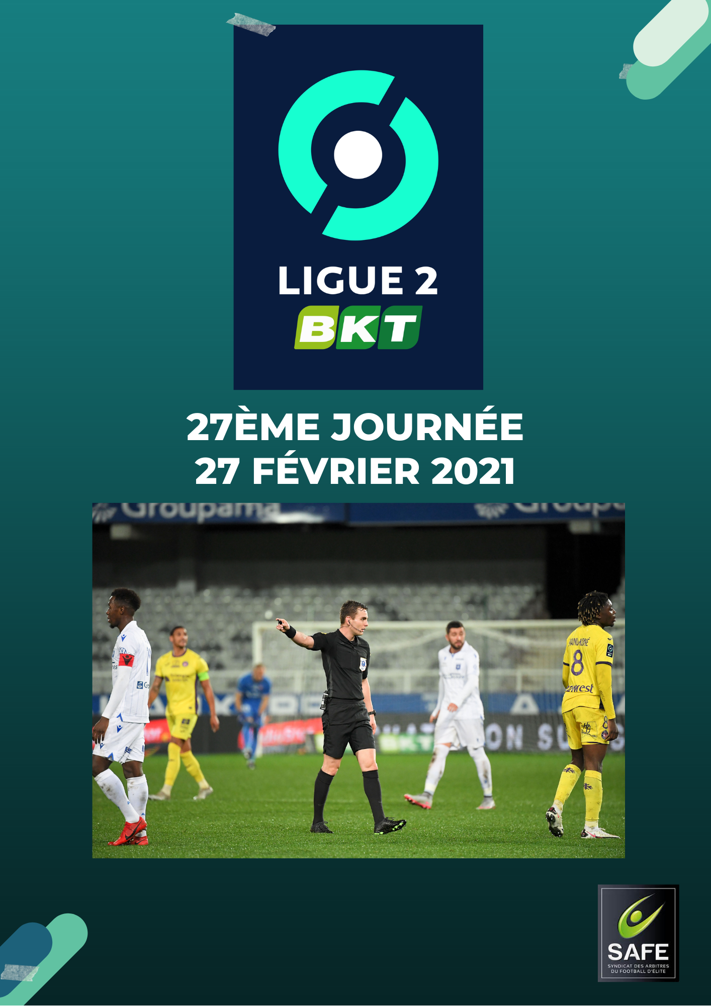 Désignations 27ème journée de Ligue 2